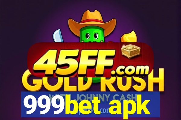 999bet apk